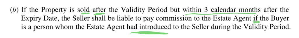 Selling a property within 3 months after end of Agreement